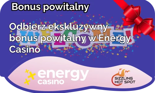 Energy Casino Bonus powitalny