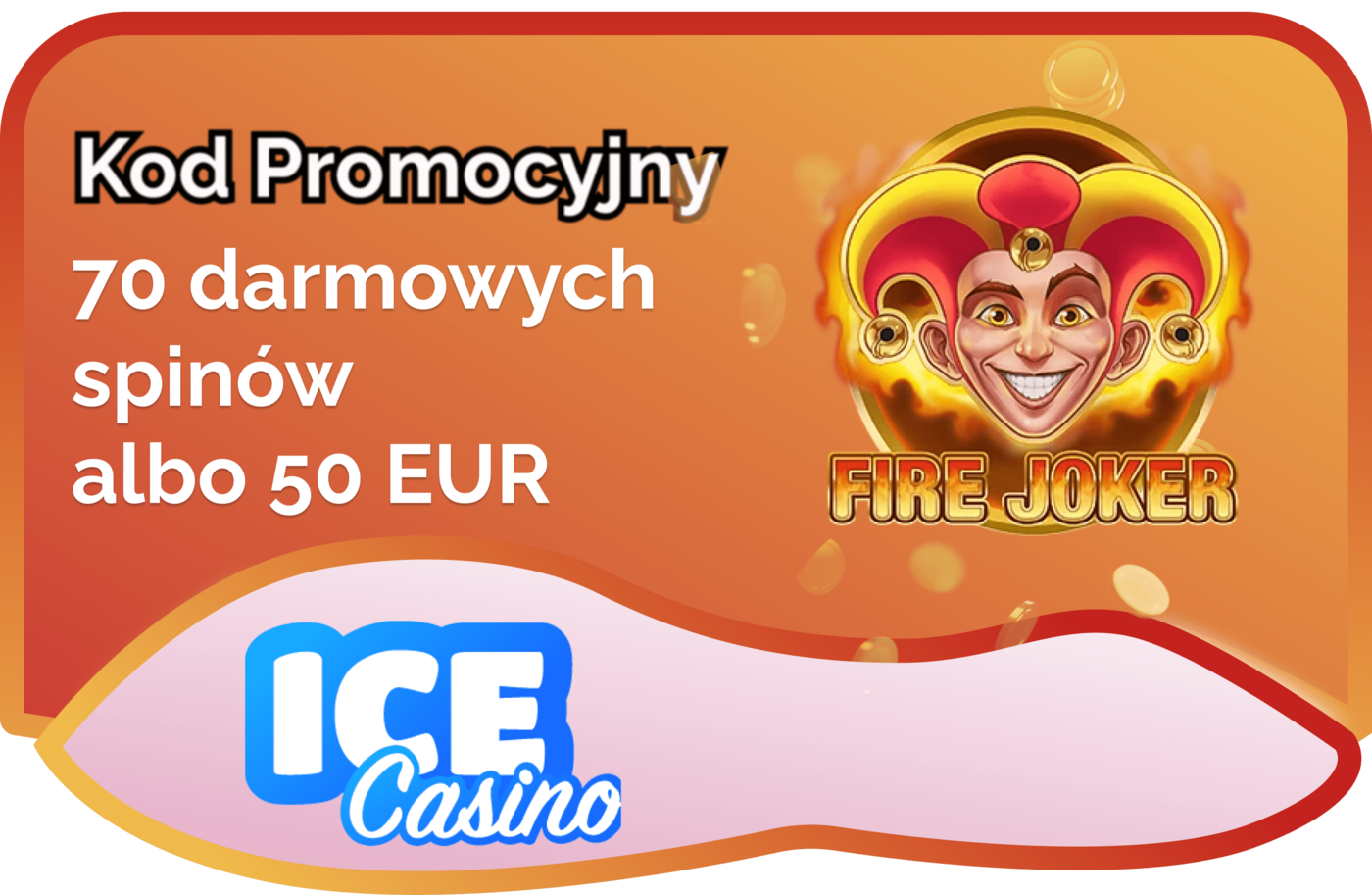 kod promocyjny ice casino